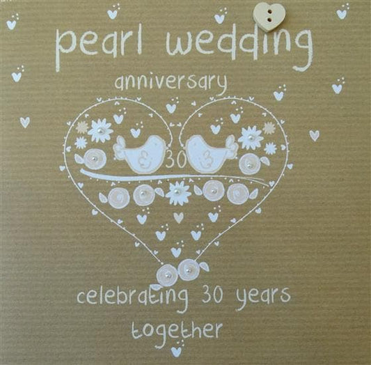Hearts & Birds Pearl Wedding Anniversary Card from Make Their Day.  Blank inside for your own greeting.